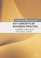 Key Concepts in Business Practice - Jonathan Sutherland - cover