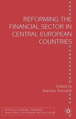 Reforming the Financial Sector in Central European Countries - cover