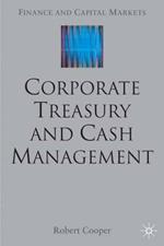 Corporate Treasury and Cash Management