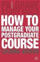 How to Manage your Postgraduate Course