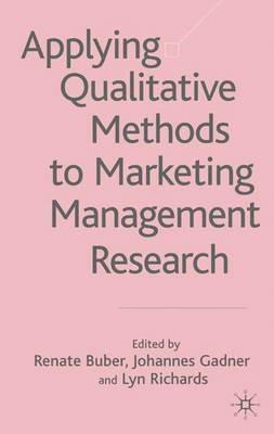 Applying Qualitative Methods to Marketing Management Research - cover