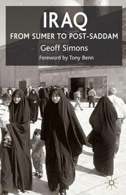 Iraq: From Sumer to Post-Saddam - G. Simons - cover