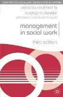 Management in Social Work - Veronica Coulshed,Audrey Mullender,David N. Jones - cover