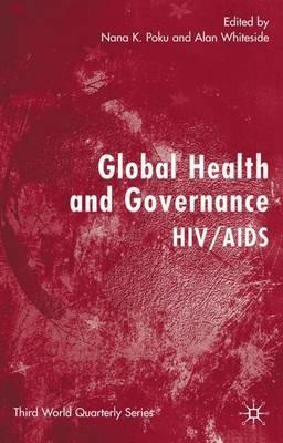 Global Health and Governance: HIV/AIDS - cover