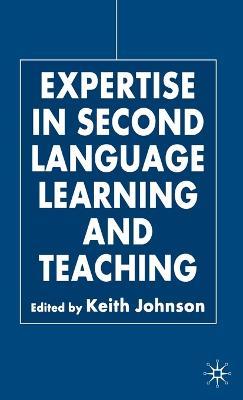 Expertise in Second Language Learning and Teaching - cover