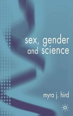Sex, Gender, and Science - M. Hird - cover
