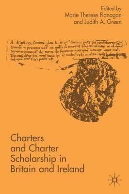 Charters and Charter Scholarship in Britain and Ireland - cover