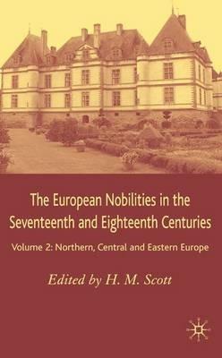 The European Nobilities: Northern, Central and Eastern Europe - cover