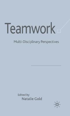 Teamwork: Multi-Disciplinary Perspectives - cover