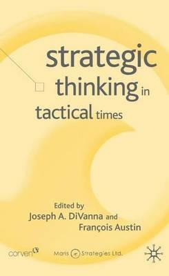Strategic Thinking in Tactical Times - cover