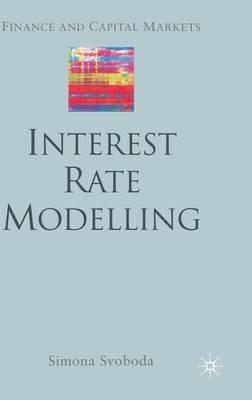 Interest Rate Modelling - S. Svoboda - cover