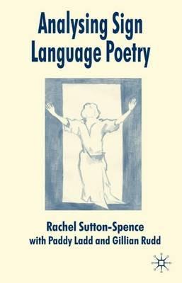 Analysing Sign Language Poetry - R. Sutton-Spence - cover