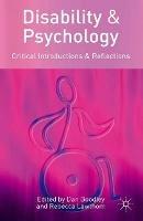 Disability and Psychology: Critical Introductions and Reflections