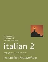 Foundations Italian 2 - Mara Benetti,Cristina Testi,Caterina Varchetta - cover