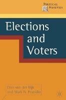 Elections and Voters - Cees Van der Eijk,Mark N. Franklin - cover