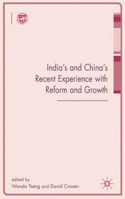 India's and China's Recent Experience with Reform and Growth - cover