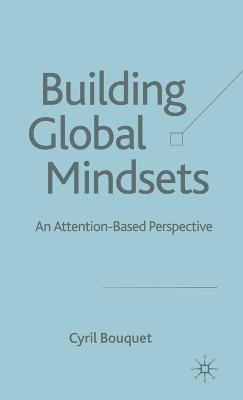 Building Global Mindsets: An Attention-Based Perspective - C. Bouquet - cover