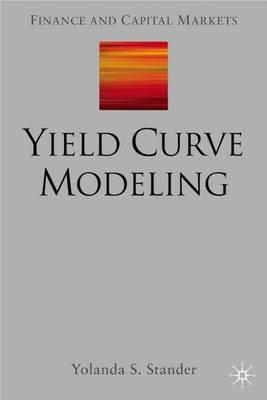 Yield Curve Modeling - Y. Stander - cover
