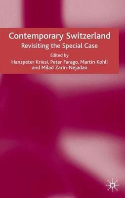 Contemporary Switzerland: Revisiting the Special Case - cover