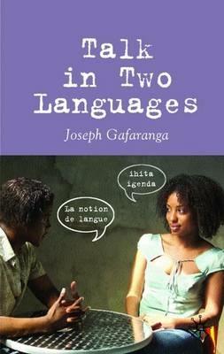 Talk in Two Languages - Joseph Gafaranga - cover
