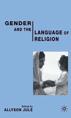 Gender and the Language of Religion - cover