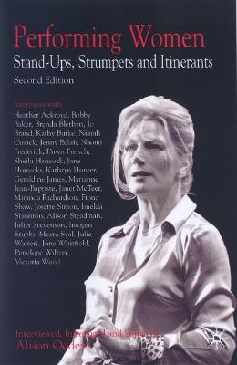 Performing Women: Stand-Ups, Strumpets and Itinerants - cover
