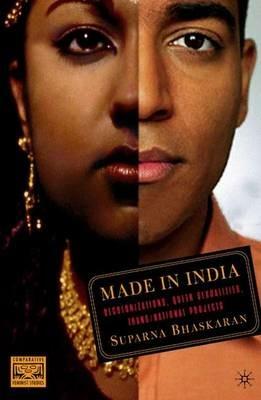 Made in India: Decolonizations, Queer Sexualities, Trans/national Projects - S. Bhaskaran - cover