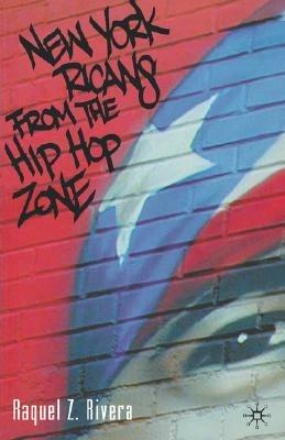 New York Ricans from the Hip Hop Zone - R. Rivera - cover
