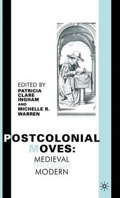 Postcolonial Moves: Medieval through Modern - cover