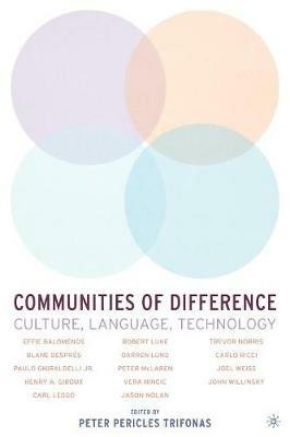 Communities of Difference: Culture, Language, Technology - cover