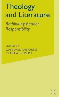 Theology and Literature: Rethinking Reader Responsibility - cover