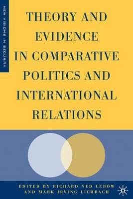 Theory and Evidence in Comparative Politics and International Relations - cover