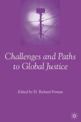 Challenges and Paths to Global Justice - cover