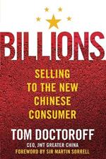 Billions: Selling to the New Chinese Consumer