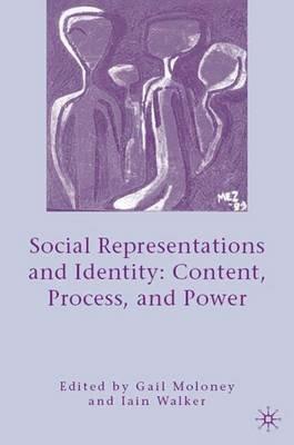 Social Representations and Identity: Content, Process, and Power - cover