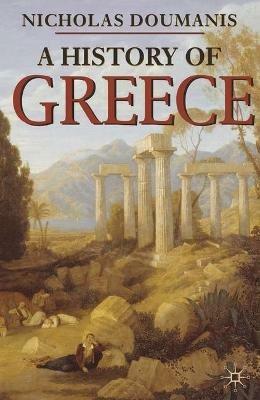 A History of Greece - Nicholas Doumanis - cover