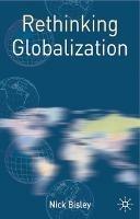 Rethinking Globalization - Nick Bisley - cover