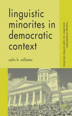 Linguistic Minorities in Democratic Context - C. Williams - cover