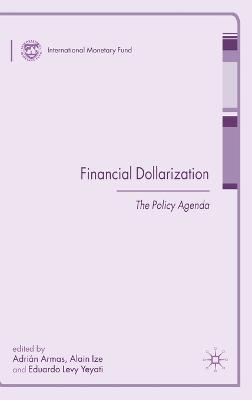 Financial Dollarization: The Policy Agenda - cover