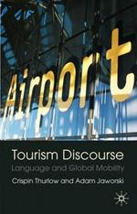 Tourism Discourse: Language and Global Mobility
