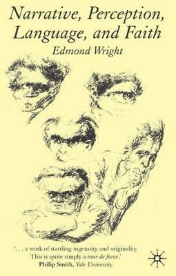 Narrative, Perception, Language, and Faith - E. Wright - cover