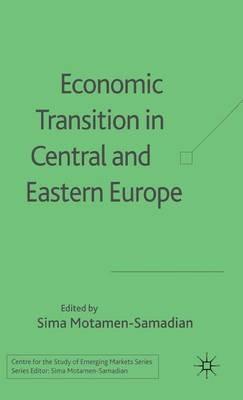 Economic Transition in Central and Eastern Europe - cover