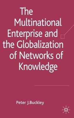 The Multinational Enterprise and the Globalization of Knowledge - cover