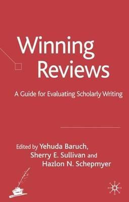 Winning Reviews: A Guide for Evaluating Scholarly Writing - cover