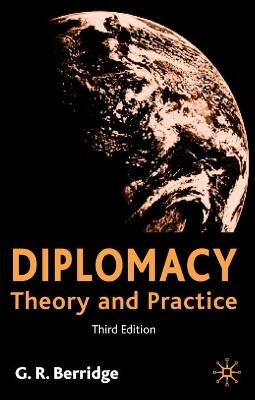 Diplomacy: Theory and Practice - G. Berridge - cover