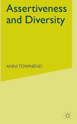 Assertiveness and Diversity - A. Townend - cover