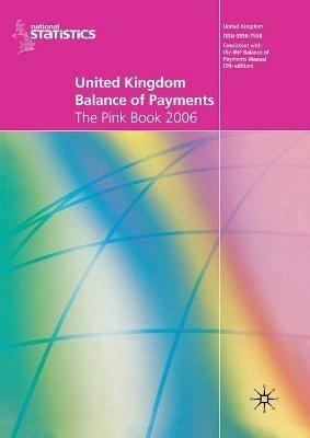 United Kingdom Balance of Payments 2006: The Pink Book - NA NA - cover