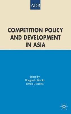 Competition Policy and Development in Asia - cover