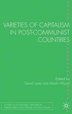 Varieties of Capitalism in Post-Communist Countries - cover