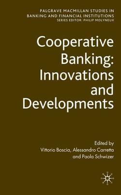Cooperative Banking: Innovations and Developments - Vittorio Boscia - cover